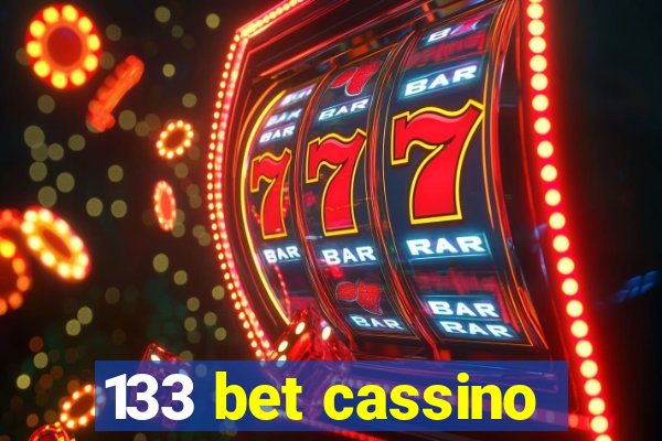 133 bet cassino